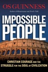 Impossible People Christian Courage